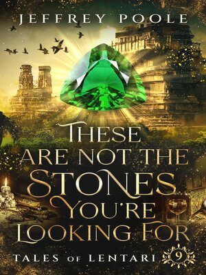 cover image of These Are Not the Stones You're Looking For